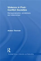 Book cover of Violence in Post-Conflict Societies by Anders Themnér