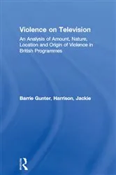 Book cover of Violence on Television by Barrie Gunter