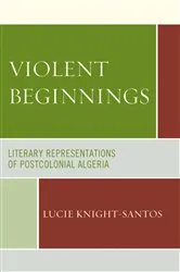 Book cover of Violent Beginnings by Lucie Knight-Santos