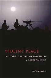 Book cover of Violent Peace by David R. Mares