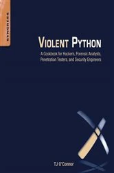 Book cover of Violent Python by TJ O'Connor