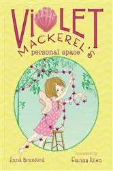 Book cover of Violet Mackerel's Personal Space by Anna Branford