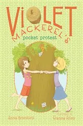 Book cover of Violet Mackerel's Pocket Protest by Anna Branford