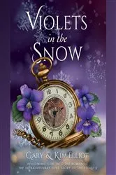 Book cover of Violets in the Snow by Gary Elliot