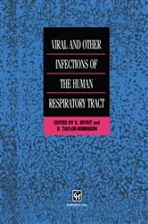 Book cover of Viral and Other Infections of the Human Respiratory Tract by S. Myint