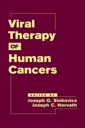 Book cover of Viral Therapy of Human Cancers by Joseph G. Sinkovics