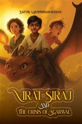 Book cover of Virat Siraj & The Crisis of Agarwal by Satvik Lakshminarayanan