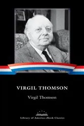 Book cover of Virgil Thomson by Richard Kostelanetz