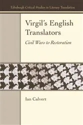 Book cover of Virgil’s English Translators by Ian Calvert