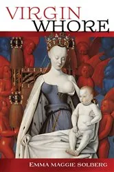 Book cover of Virgin Whore by Emma Maggie Solberg