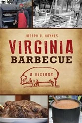 Book cover of Virginia Barbecue by Joseph R Haynes