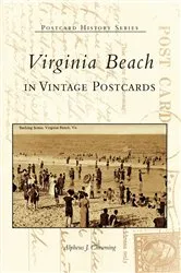 Book cover of Virginia Beach in Vintage Postcards by Alpheus J. Chewning