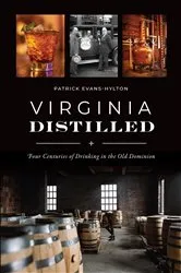 Book cover of Virginia Distilled by Patrick Evans-Hylton