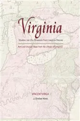 Book cover of Virginia: Mapping the Old Dominion State through History by Vincent Virga