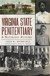Book cover of Virginia State Penitentiary by Dale M Brumfield