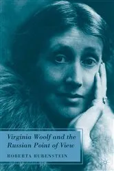 Book cover of Virginia Woolf and the Russian Point of View by R. Rubenstein