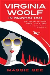 Book cover of Virginia Woolf in Manhattan by Maggie Gee