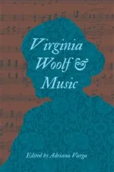 Book cover of Virginia Woolf & Music by Adriana Varga