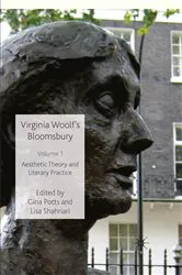 Book cover of Virginia Woolf's Bloomsbury, Volume 1 by G. Potts