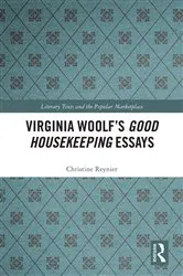 Book cover of Virginia Woolf’s Good Housekeeping Essays by Christine Reynier