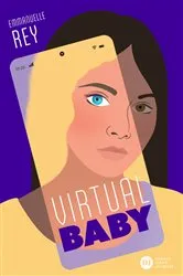 Book cover of Virtual Baby by Emmanuelle Rey