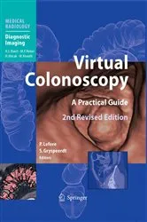 Book cover of Virtual Colonoscopy (2nd ed.) by Philippe Lefere