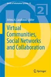 Book cover of Virtual Communities, Social Networks and Collaboration by Athina A. Lazakidou