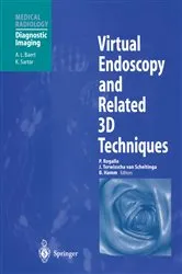 Book cover of Virtual Endoscopy and Related 3D Techniques by P. Rogalla