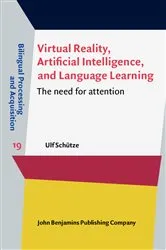 Book cover of Virtual Reality, Artificial Intelligence, and Language Learning by Ulf Schütze