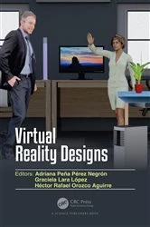 Book cover of Virtual Reality Designs by Adriana Peña Pérez Negrón