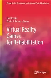 Book cover of Virtual Reality Games for Rehabilitation by Eva Brooks