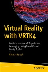 Book cover of Virtual Reality with VRTK4 by Rakesh Baruah