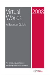 Book cover of Virtual Worlds: A Business Guide by Ben Lorica