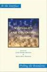 Book cover of Virtuality and Education by Unknown