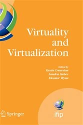 Book cover of Virtuality and Virtualization by Kevin Crowston