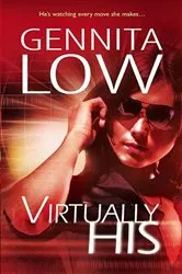 Book cover of Virtually His by Gennita Low