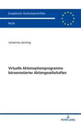 Book cover of Virtuelle Aktienoptionsprogramme boersennotierter Aktiengesellschaften by Johannes Janning