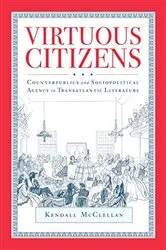Book cover of Virtuous Citizens by Kendall McClellan