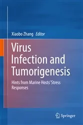 Book cover of Virus Infection and Tumorigenesis by Xiaobo Zhang