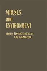 Book cover of Viruses and Environment by Edouard Kurstak