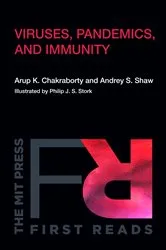 Book cover of Viruses, Pandemics, and Immunity by Arup K. Chakraborty