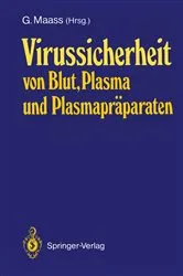 Book cover of Virussicherheit von Blut, Plasma und PlasmaprÃ¤paraten by GÃ¼nther Maass
