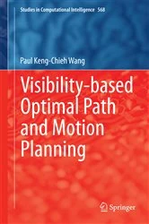 Book cover of Visibility-based Optimal Path and Motion Planning by Paul Keng-Chieh Wang