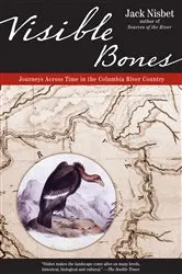 Book cover of Visible Bones by Jack Nisbet
