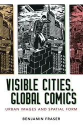 Book cover of Visible Cities, Global Comics by Benjamin Fraser