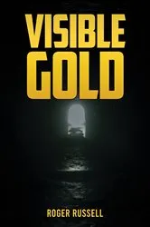 Book cover of Visible Gold by Unknown