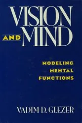 Book cover of Vision and Mind by Vadim D. Glezer