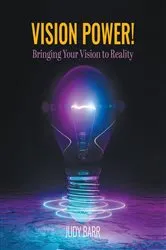 Book cover of Vision Power! by Judy Barr