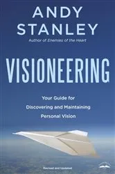 Book cover of Visioneering by Andy Stanley