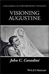 Book cover of Visioning Augustine by John C. Cavadini